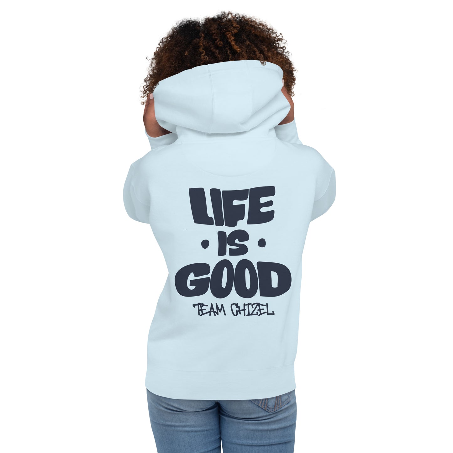 Unisex Hoodie/ Life Is Good